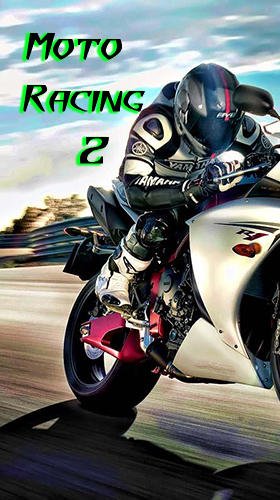 download Moto racing 2 apk